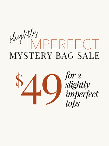 FINAL SALE: Slightly Imperfect Mystery Bag